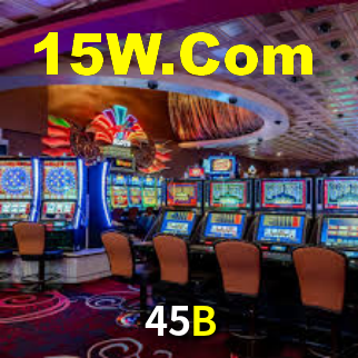 45B,45B Bet